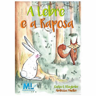 A Lebre e a Raposa (E-book)