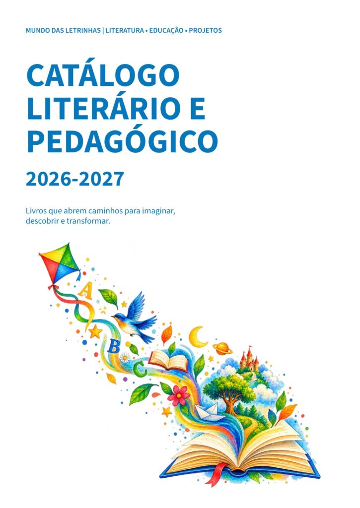 Capa do Catálogo Literário e Pedagógico Mundo das Letrinhas 2026–2027